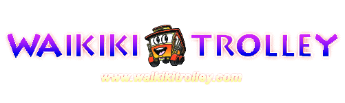 夏威夷“Waikiki Trolley复古电车”免费乘车！